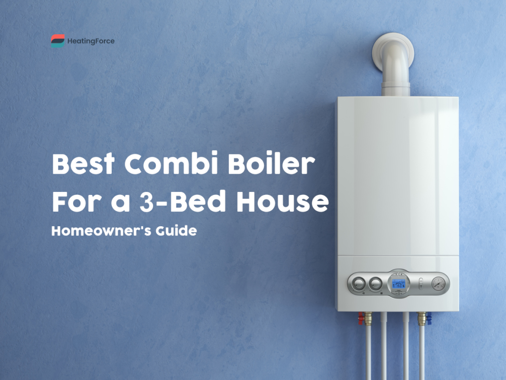 best combi for a 3-bed house
