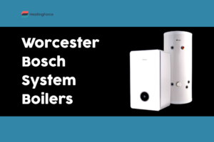 Worcester System Boiler Prices, Sizing & Alternatives