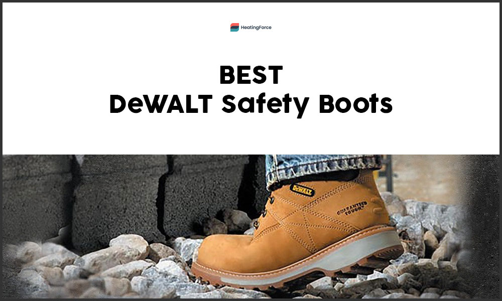 Best DeWALT Safety Boots