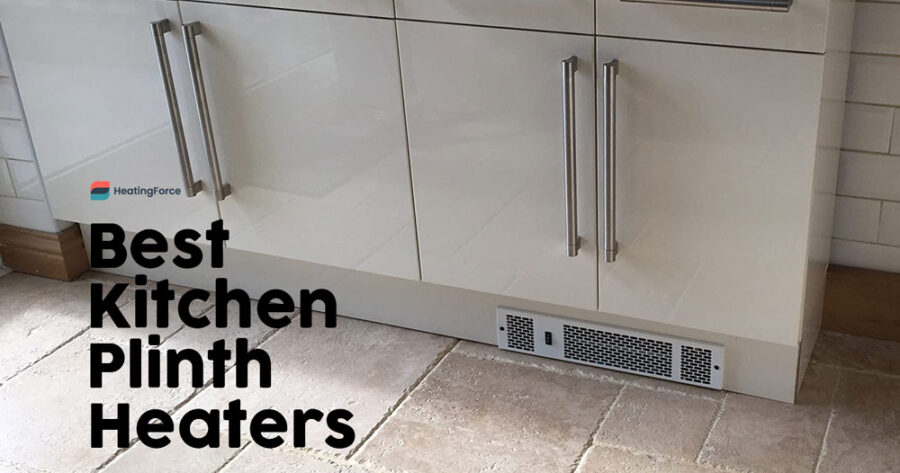 Best Kitchen Plinth Heater (Reviews) on the Market – 2023
