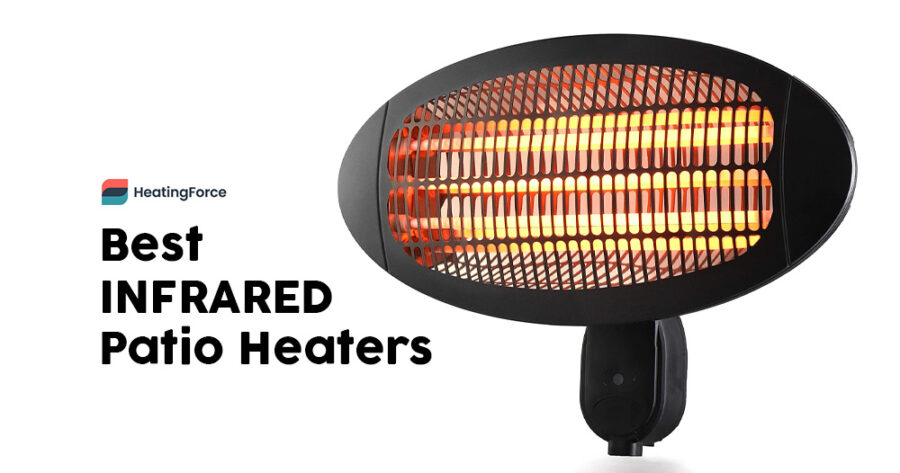 The Best Infrared Patio Heater in 2022 for Entertaining Outdoors