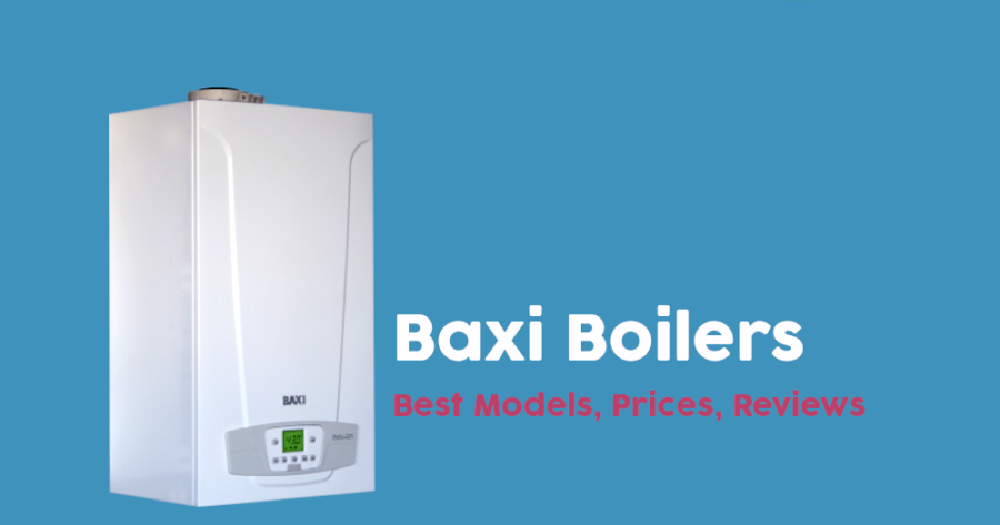 Baxi Boiler Prices, Installation Costs, and Homeowner Reviews