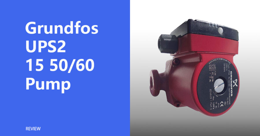 Grundfos UPS2 15-50/60 Boiler & Heating Pump Review