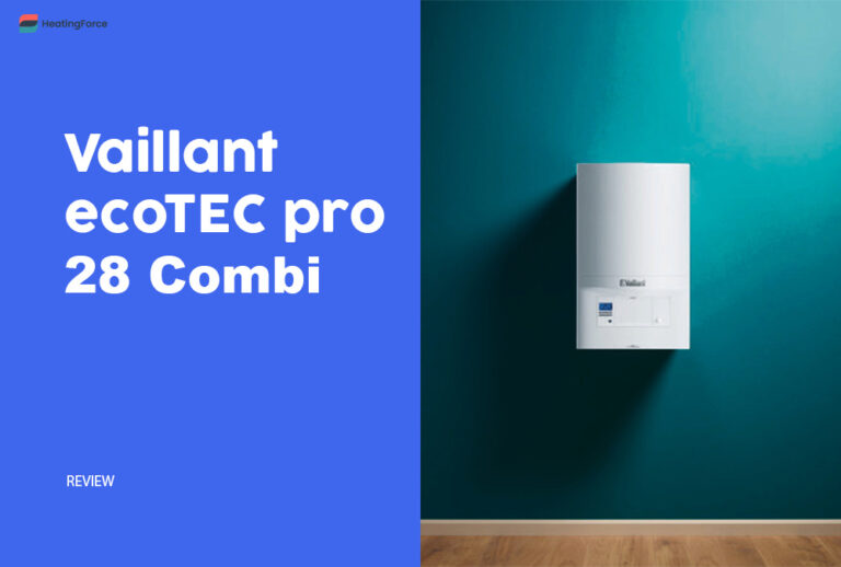 Vaillant EcoTEC Pro 28 Combi Boiler [Review, Prices & Alternatives]