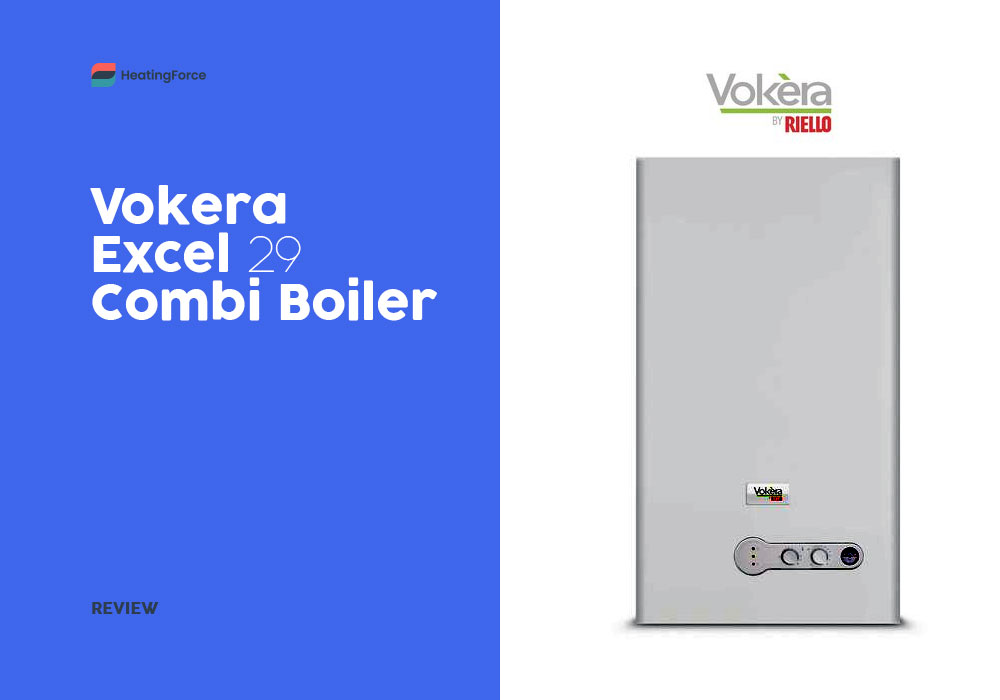 Vokera Excel 29 Combi Boiler Review