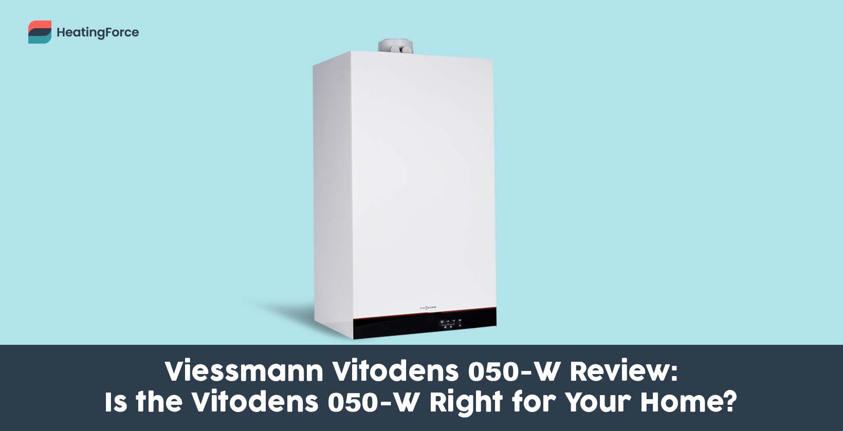 Viessmann Vitodens 050-W Review