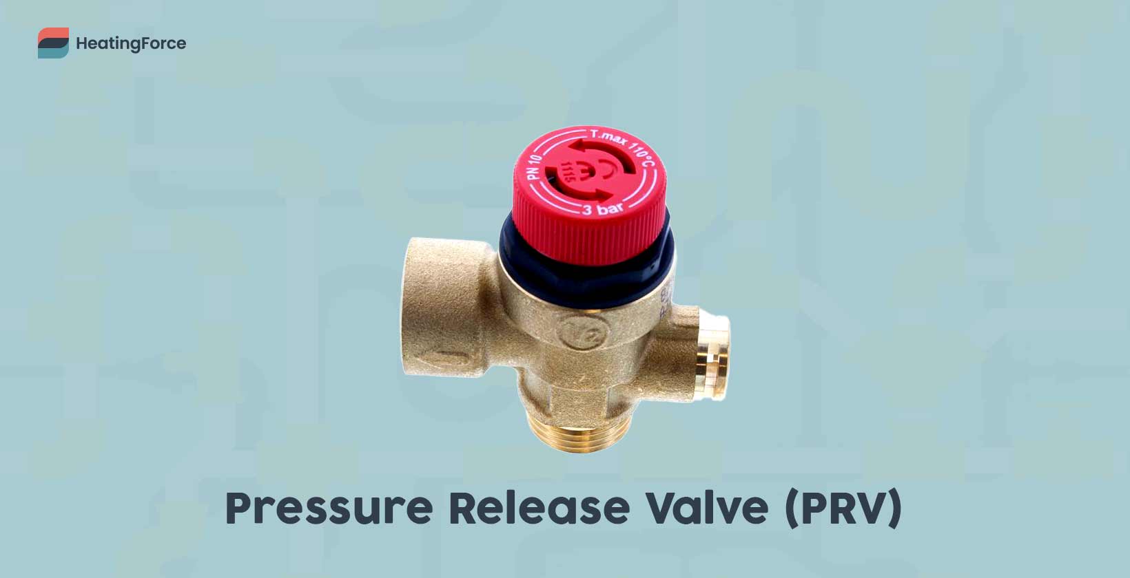 Pressure Release Valve (PRV)